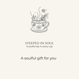 Steeped in Soul Gift Card
